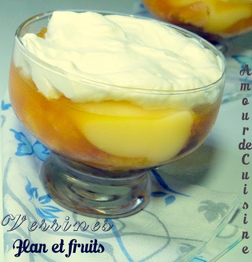 Verrines Flan et fruits