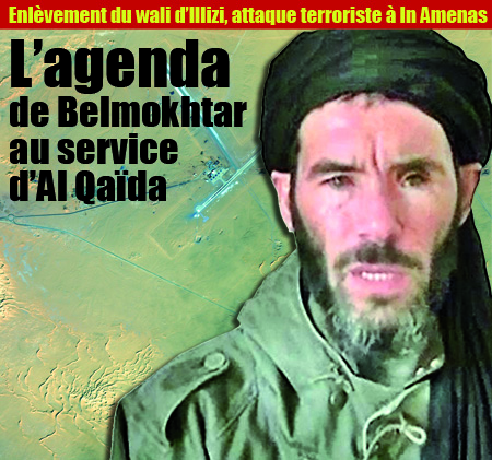 L’agenda de Belmokhtar au service d’Al Qaïda