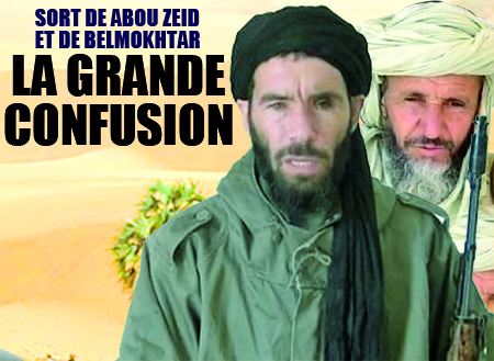 Sort de Abou Zeid et de Belmokhtar, la grande confusion