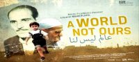 Film documentaire d’Agadir : »A world not ours » remporte 02 prix