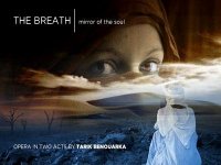 L’opéra « El Nafas » : une vraie tribune pour un dialogue entre les cultures