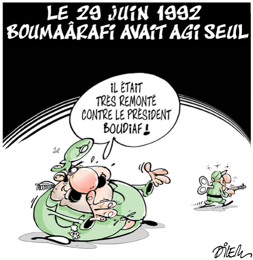 Le 29 Juin 1992,Boumaarafi avait agi seul