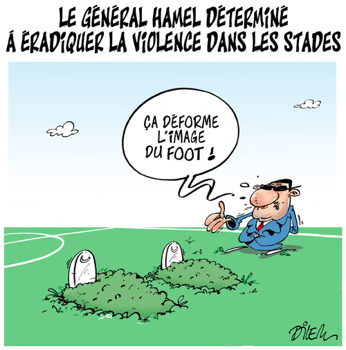 Le général Hamel déterminé à éradiquer la violence dans les stades
