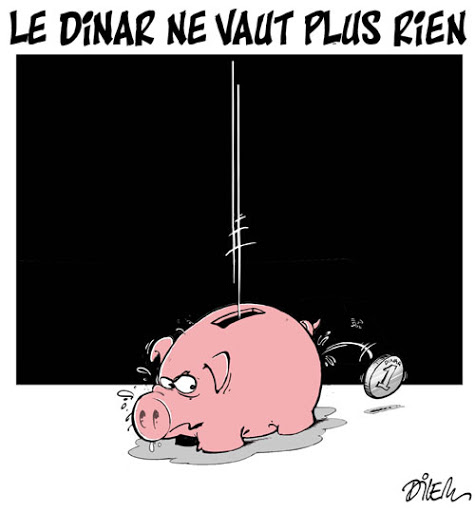Le dinar ne vaut plus rien
