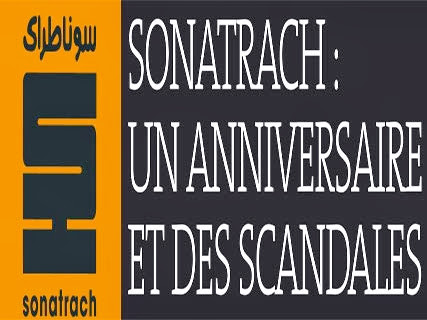 La compagnie nationale fête ses 50 ans, Sonatrach : un anniversaire et des scandales