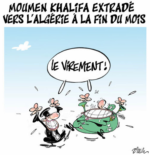 Moumen Khalifa extradé vers l&rsquo;Algérie à la fin du mois