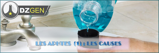 Les aphtes (1) : les causes
