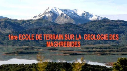 1ère école de terrain sur la géologie des Maghrébides prochainement à Jijel