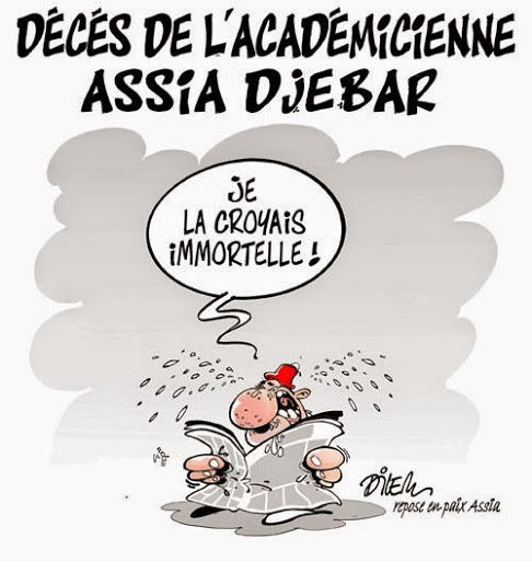 Décés de l&rsquo;académicienne Assia Djebar