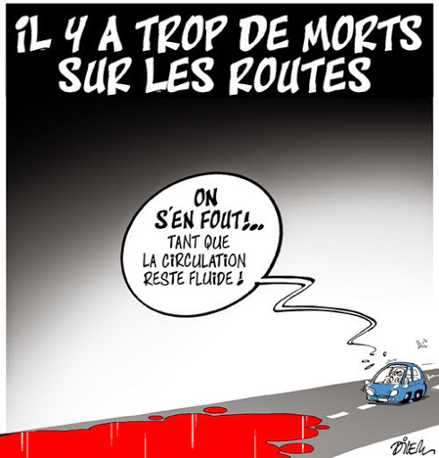 Il ya trop de mort sur les routes