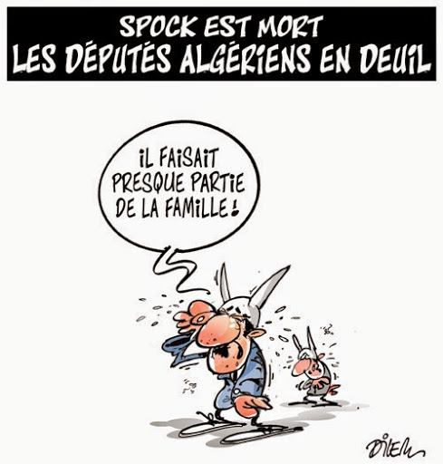 Spock est mort,les députés algériens en deuil