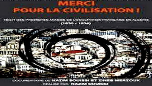 Connaître l’histoire de l’Algérie est la meilleure façon de s’en réapproprier