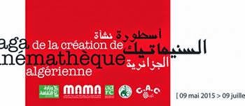 Expo La Saga De La Création De La Cinémathèque Algérienne Zoom Sur Un Riche Patrimoine Filmique Et Iconographique