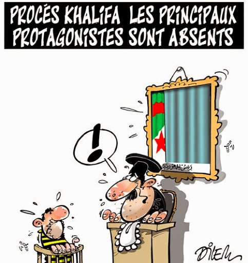 Procés khalifa les principaux protagoniste sont absents