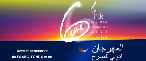 7ème festival international de théâtre de Bejaia: 17 pays confirment leur participation