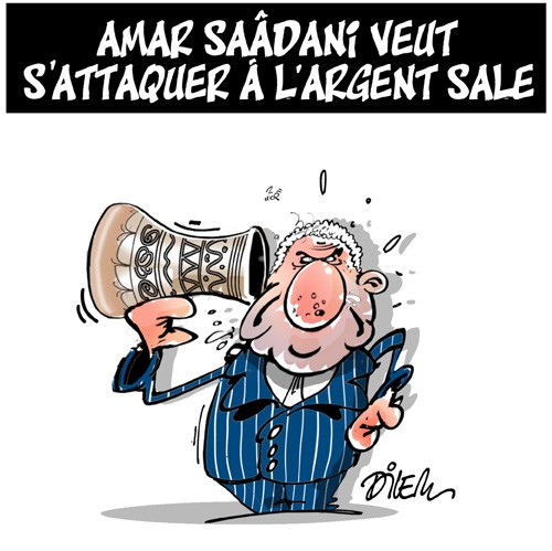 Amar Saidani veut s’attaquer à l’argent sale