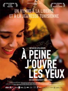 Projection de à peine j&rsquo;ouvre les yeux de Leila Bouzid,  Les promesses d&rsquo;une jeunesse en ébullition