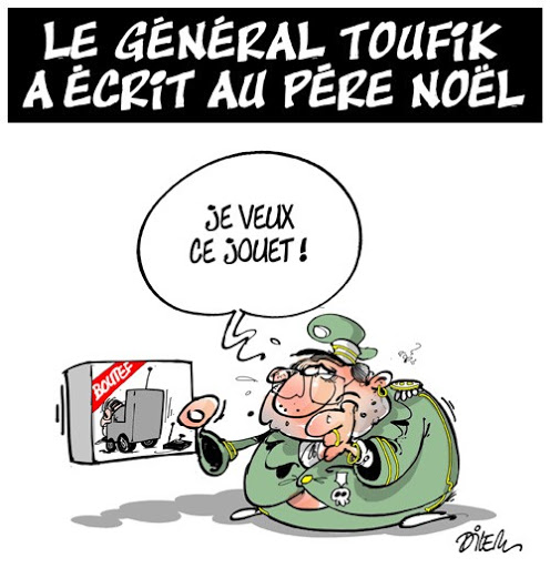 Le général toufik a écrit au père Noel