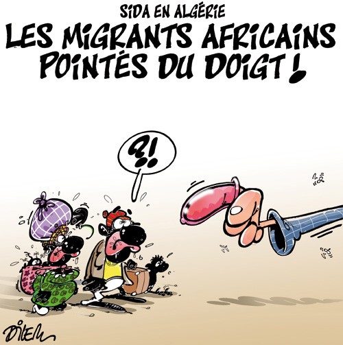 Sida en Algérie, les migrants africains pointés du doigt !