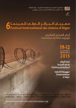 Bilan de la 6e édition du festival international du film engagé d&rsquo;Alger: « Un record de 7000 spectateurs »