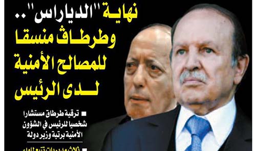 La fin du DRS : Le général Tartag promu ministre d&rsquo;Etat conseiller du président Bouteflika