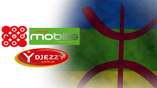 Obliger les opérateurs téléphoniques à communiquer en Amazigh (Mobilis, Ooredoo, Djezzy)