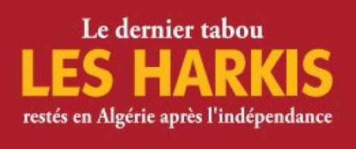 « Le dernier tabou, les « harkis » restés en Algérie après l’indépendance » de Pierre Daum disponible en Algérie