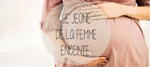 Ramadan et grossesse : les précautions