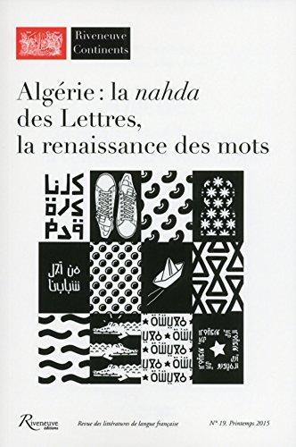 Y a-t-il une nahda des lettres algériennes ?