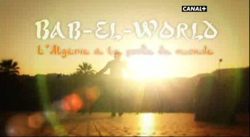 Reportage Canal+ sur L&rsquo;équipe nationale d&rsquo;Algérie « Bab El World »