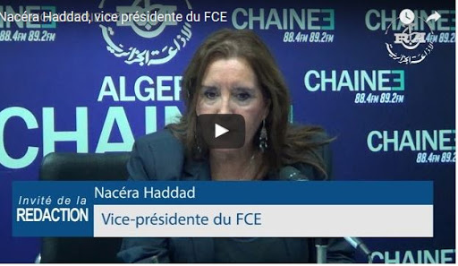 Vidéo: Nacéra Haddad, vice présidente du FCE