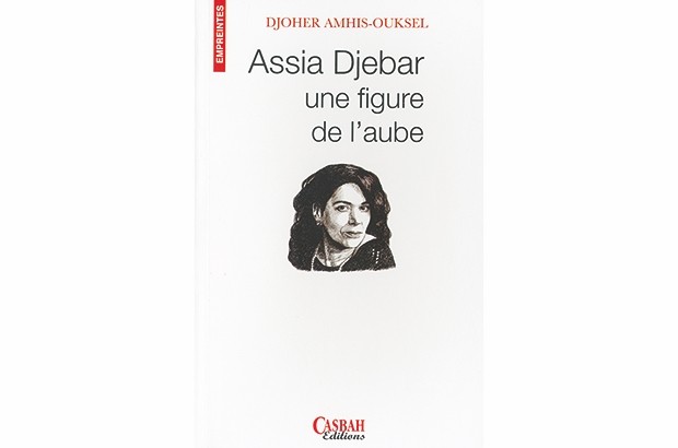 Elle évoque dans son livre le palmarès prestigieux de l’écrivaine: “Assia Djebar, une figure de l’aube”, de Djoher Amhis-Ouksel