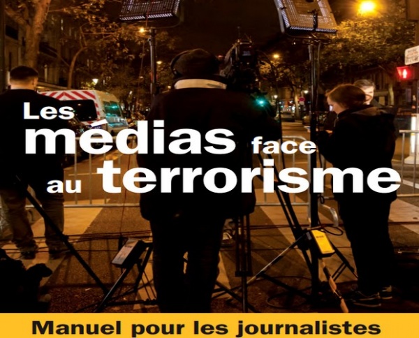 Terrorisme: un manuel pour les journalistes pour éviter de service une caisse de résonance