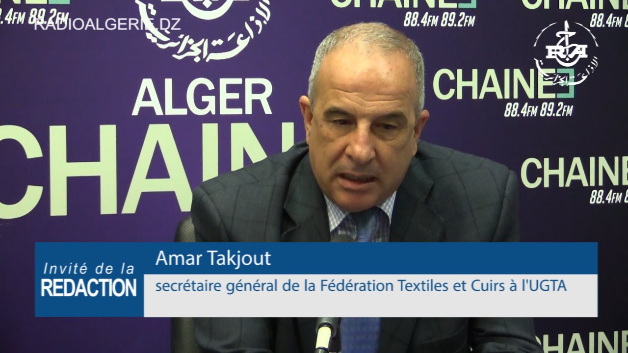 Mise en oeuvre recommandations de la tripartite: Amar Takjout : “Nécessité d’une organisation préalable des secteurs”