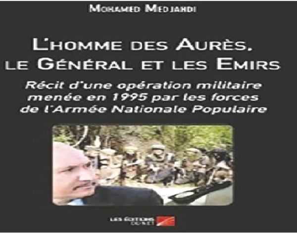 Journée du manuscrit francophone à Paris: “L’homme des Aurès, le général et les émirs” sélectionné