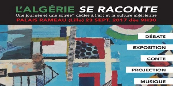 L&rsquo;Algérie se raconte à Lille pour valoriser la culture algérienne