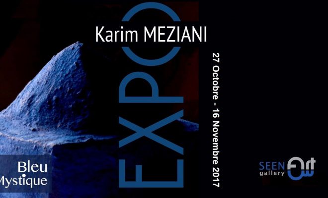 Inauguration de l’exposition “Bleu mystique” du plasticien Karim Meziani