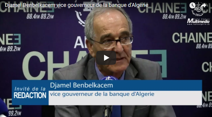 Banque d’Algérie : “Nous dépensons toujours plus que ce que nous produisons” (Vidéo)