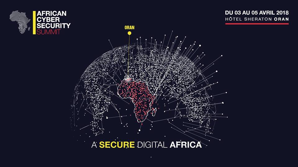 L’African Cyber Security Summit du  03 au 05 avril 2018 au Sheraton d&rsquo;Oran