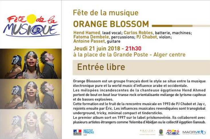 Fête de la musique 2018 : changement d’horaire pour le concert d’orange blossom a la grande poste d’Alger