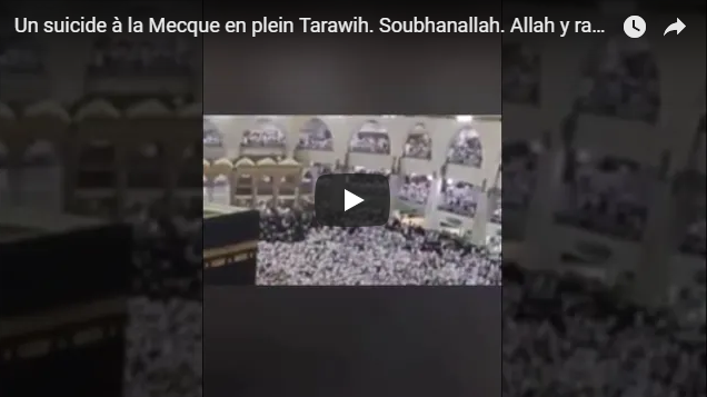 Un homme se suicide à la Mecque ! (Vidéo)