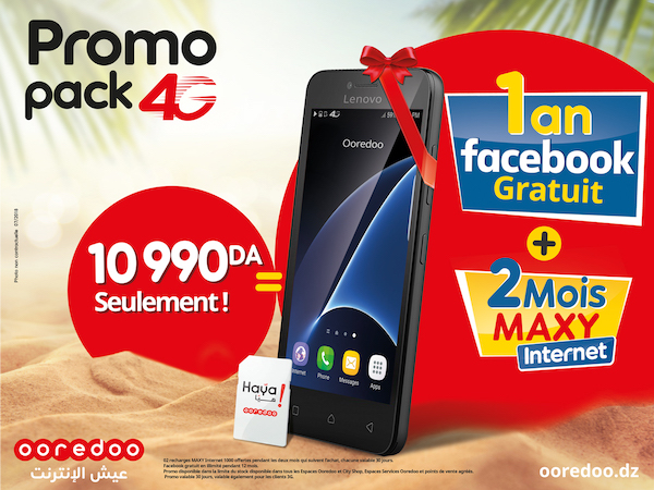 Nouvelle offre promotionnelle 4G dans les 48 wilayas/Promo « Pack 4G » de Ooredoo : Un Smartphone 4G avec accès gratuit à Facebook pendant 1 année, deux recharges MAXY et des avantages Voix et Internet inédits
