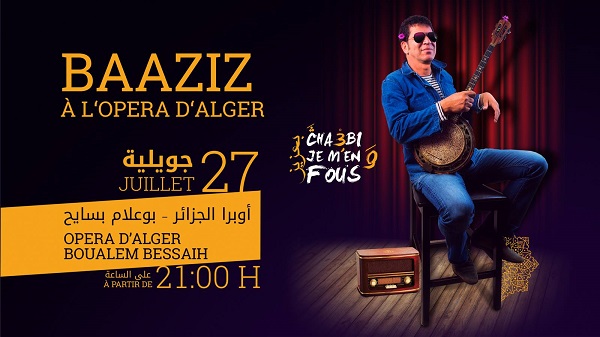 Baaziz à l’Opéra d’Alger