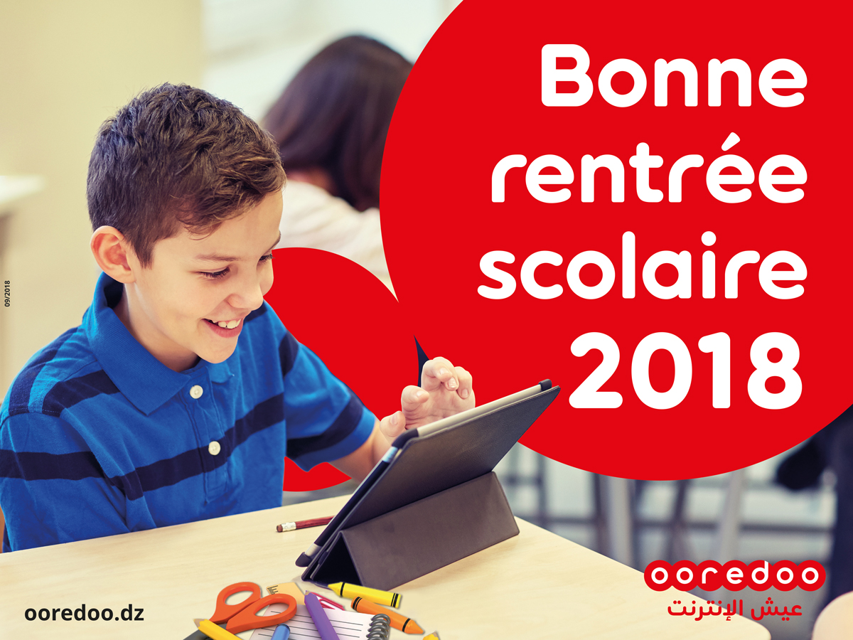 Rentrée scolaire 2018/2019: Ooredoo souhaite une bonne rentrée à tous les élèves