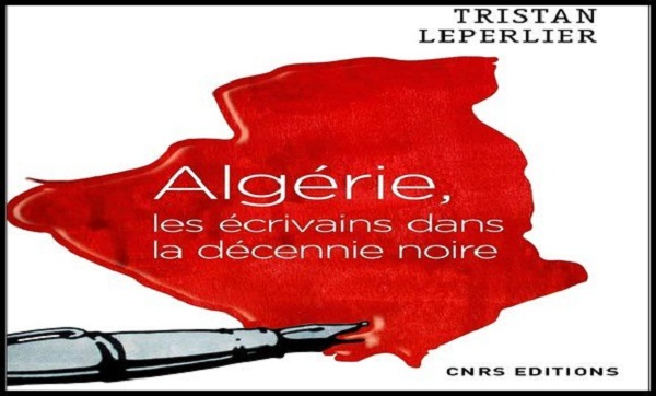 Conséquences de la « décennie noire » sur les écrivains algériens