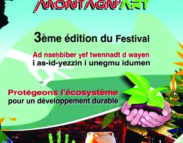 Troisième édition du festival Montagn’art: Sous le slogan «Protégeons l’écosystème pour un développement durable»