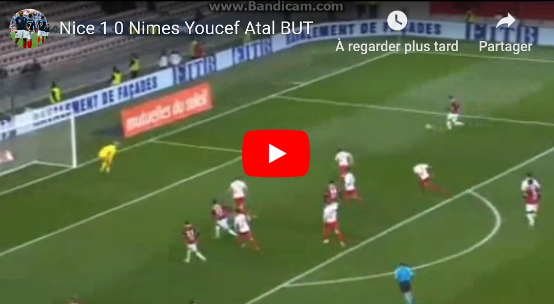 Youcef Atal buteur face à Nîmes (Vidéo)