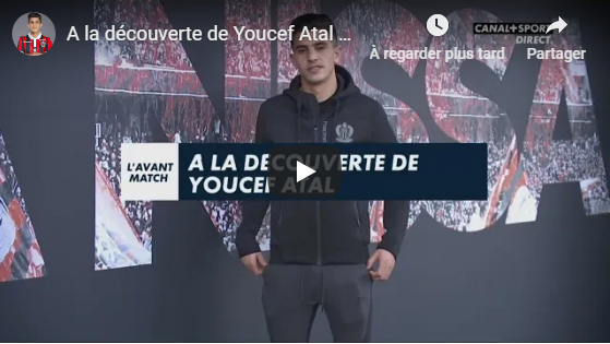 Nice : Le reportage du Canal Football Club sur Youcef Atal (Vidéo)