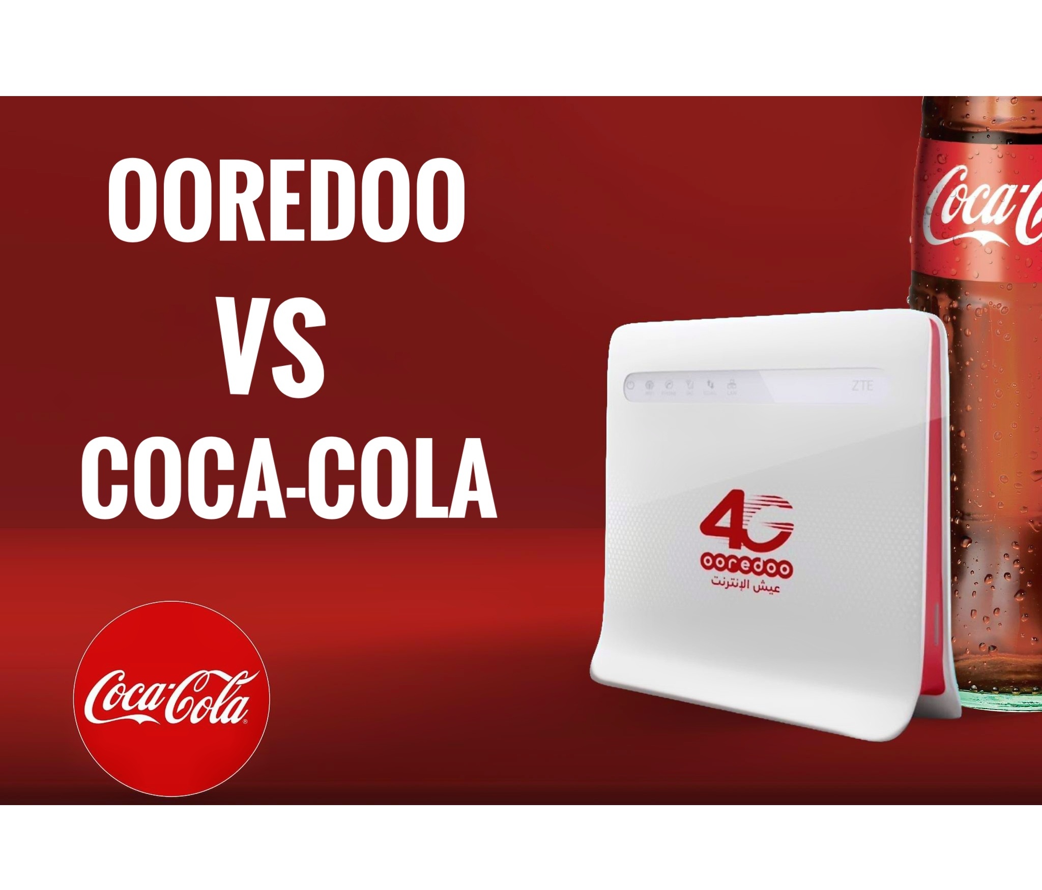 « Guerre digitale » entre Coca-Cola et Ooredoo !