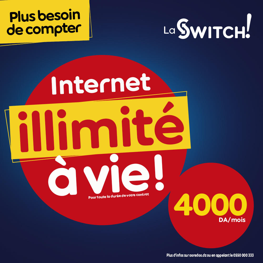 Nouvelle offre permanente La Switch de Ooredoo : Avec « La Switch» … l’Internet en illimité revient